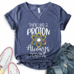 think like a proton always positive t shirt v neck for women heather navy