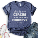 this is my circus t shirt for women heather navy