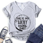 this is my lucky fhishing shirt t shirt v neck for women heather light grey