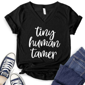 Tiny Human Tamer T-Shirt V-Neck for Women 2