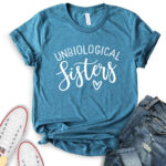 unbiological sisters t shirt for women heather deep teal
