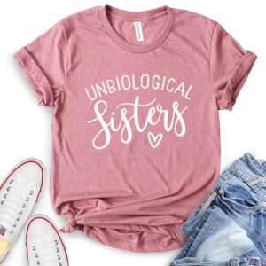 unbiological sisters t shirt for women heather mauve