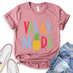 vacay mode t shirt for women heather mauve