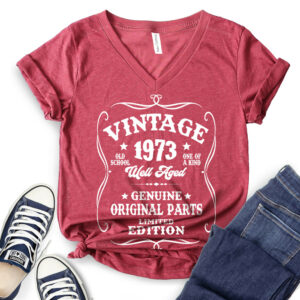Vintage Well Aged 1973 T-Shirt V-Neck for Women - 50th Birthday Idea - heather cardinal