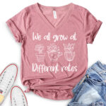 we all grow at different rates t shirt v neck for women heather mauve