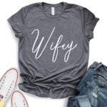 wifey t shirt for women heather dark grey