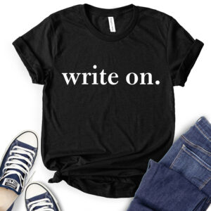 Write On T-Shirt for Women 2
