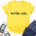 write on t shirt for women yellow